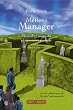 M�tier : Manager ; Manuel � l'usage du gestionnaire �cartel� : Tome 1, Vouloir