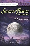 Science Fiction Authors: A Research Guide (Author Research Series)