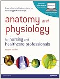Anatomy and physiology for nursing and healthcare professionals