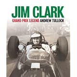 Jim Clark: Grand Prix Legend
