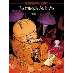 Histoires � lunettes : Le miracle de la vie