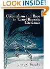 Colonialism and Race in Luso-Hispanic Literature
