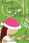 George & Ophelia's First Christmas (The Effie Stories)