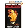 The Psychopathic God: Adolph Hitler