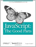 JavaScript: The Good Parts