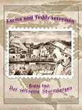 Emma und Teddy verreisen (Das seltsame Sturmbergen)
