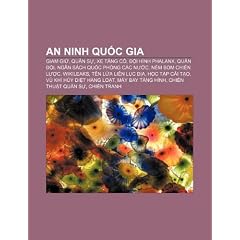 An Ninh Qu C Gia: Giam GI , Qu N S , Xe T Ng C , I H NH Phalanx, Qu N I, Ng N S Ch Qu C PH Ng C C N C, N M Bom Chi N L C, Wikileaks
