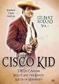 Cisco Kid Western Triple Feature, Vol. 1