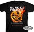 Hunger For God - Christian T-Shirt