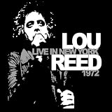 Live in New York 1972von "Lou Reed"