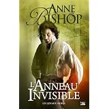Les joyaux noirs : L'anneau invisiblepar Anne Bishop