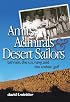 Amirs, Admirals, and Desert Sailors: Bahrain, the U.S. Navy, and the Arabian Gulf