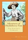 Adventures of Huckleberry Finn: Tom Sawyers Comrade