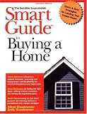 Smart Guide to Buying a Home (The Smart Guides Series)