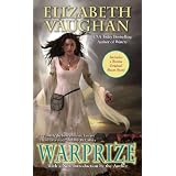 Warprize (CHRONICLES OF THE WARLANDS) ~ Elizabeth Vaughan