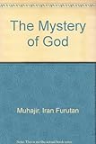 The Mystery of God