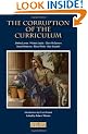 Corruption of the Curriculum
