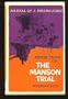 Reflections on the Manson Trial: Journal of a Pseudo-Juror.