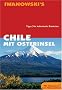 Chile mit Osterinsel. Reise-Handbuch: Tipps f�r individuelle Entdecker