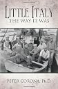 Little Italy: The Way It Was