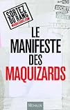 Acheter le livre Le manifeste des maquizards