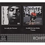 Le Code de l'horreur / Au-del� de mes limites (Coffret 2 CD)par Rohff