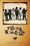 Faceless monsters
