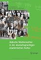 Jüdische Mathematiker in der deutschsprachigen akademischen Kultur