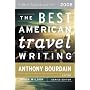 The Best American Travel Writing 2008