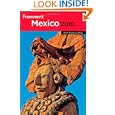 Frommer's Mexico 2010 (Frommer's Complete) by David Baird