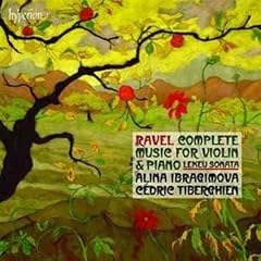 Ravel: Complete Music For Violin And Piano; Lekeu: Violin Sonata