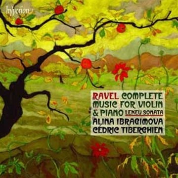 Ravel: Complete Music For Violin And Piano