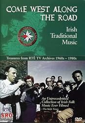 Come West Along the Road - Irish Traditional Music
