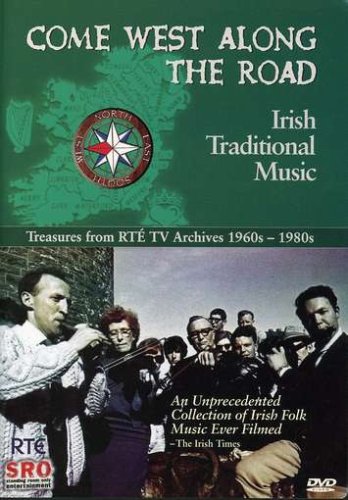 CD-Charts  DVD : Come West Along the Road - Irish Traditional Music