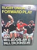Rugby union : forward play