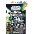 Star Wars Boba Fett(Klonkriege-Sammelband), Der Kampf ums �berleben: Sammelband: Der Kampf ums �berleben - Im Kreuzfeuer - Das Labyrinth