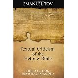 Textual Criticism of the Hebrew Bible