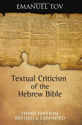 Textual Criticism of the Hebrew Bible