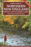 Flyfishers Guide to Northern New England (Flyfishers Guide) (Flyfishers Guide)