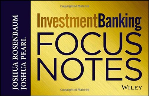 Investment Banking Focus Notes