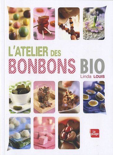 Lecture conseillée : L'atelier des bonbons Bio