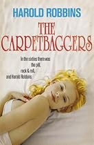 The Carpetbaggers (Hodder Great Reads)