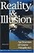 Reality & Illusion: An Overview of Course Metaphysics