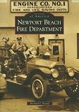 Newport Beach Fire Department (Images of America (Arcadia Publishing))