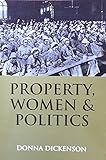 Property, women, and politics : subjects or objects?