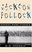 Jackson Pollock: Energy Made Visible