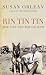 Rin Tin Tin: The Life and Legend of the World's Most Famous Dog. Susan Orlean