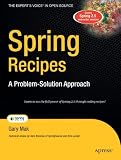 Spring Recipes: A Problem-Solution Approach (Books for Professionals by Professionals)