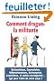 Comment draguer la militante