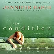 The Condition | [Jennifer Haigh]